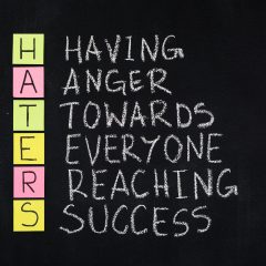 You Can’t Say You’ve Made It If You Haven’t Been Hated (The Truth About Haters and Trolls)